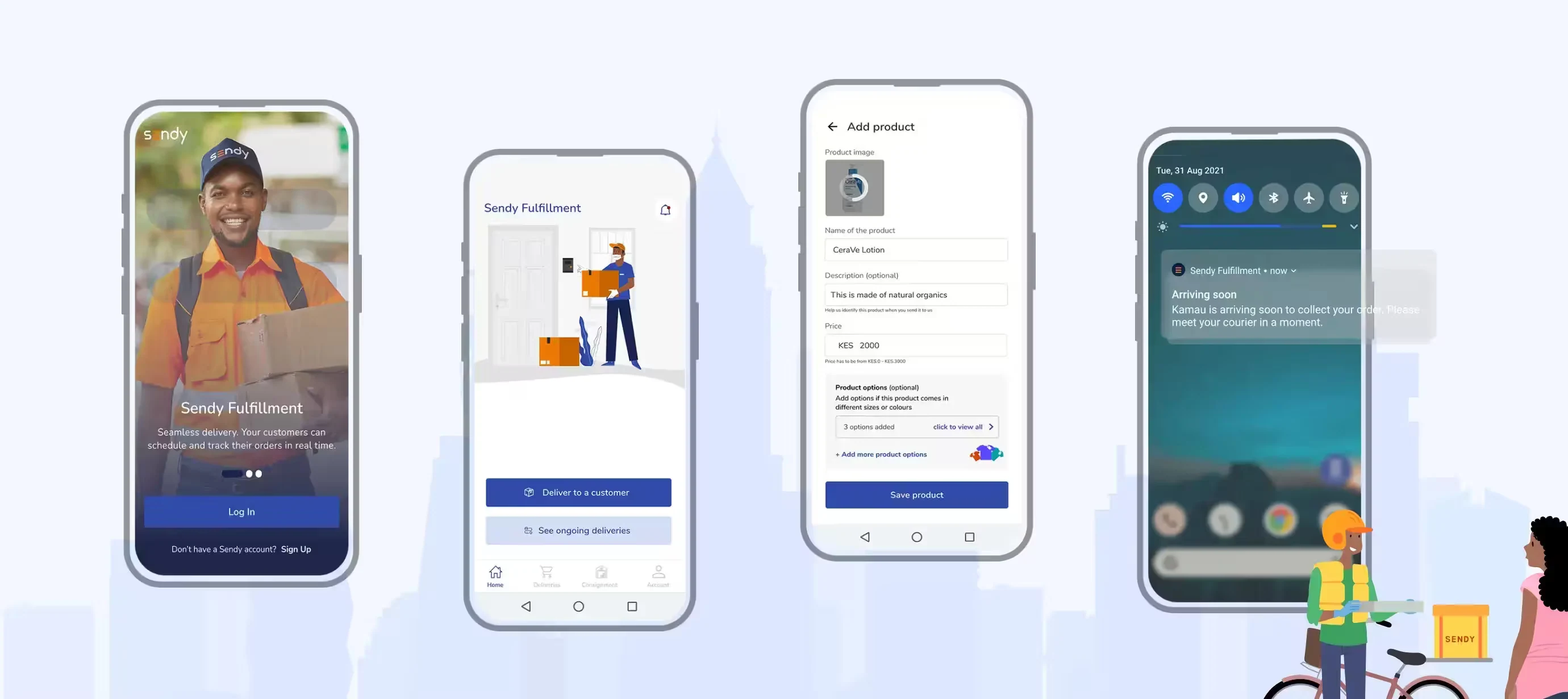 The Sendy fulfilment app across four phones, from the rider welcome screen through adding a product to live delivery chat.